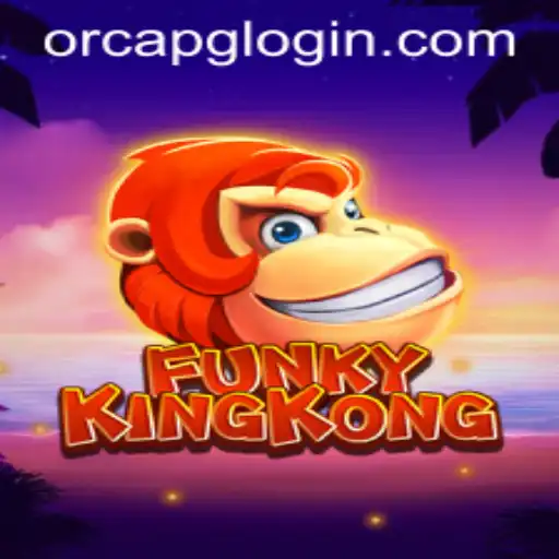 FunkyKingKong: Discover the Thrilling Adventure of OrcAPG Gaming